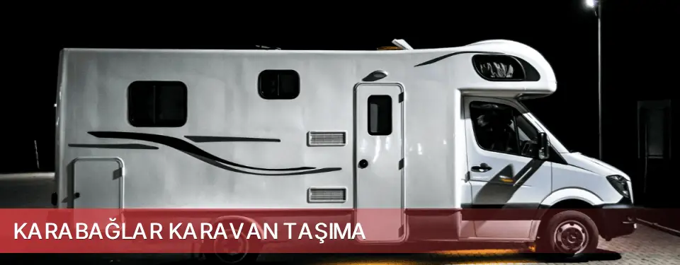Karabağlar İlçemi Karavan Taşıma